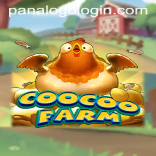 Discover the Exciting World of CooCooFarm: An Innovative Agricultural Adventure with PanaloGo